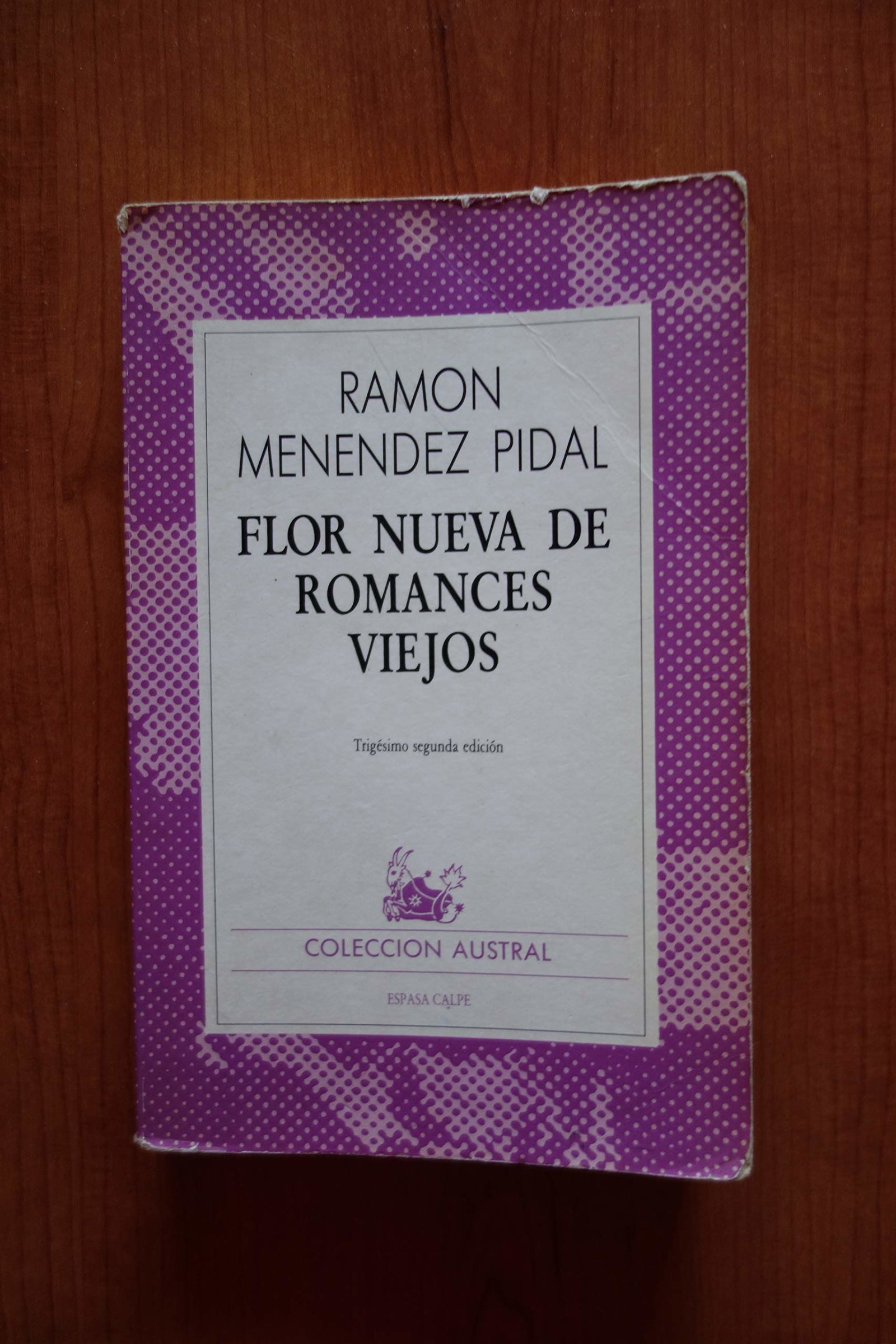 Flor Nueva De Romances Viejos