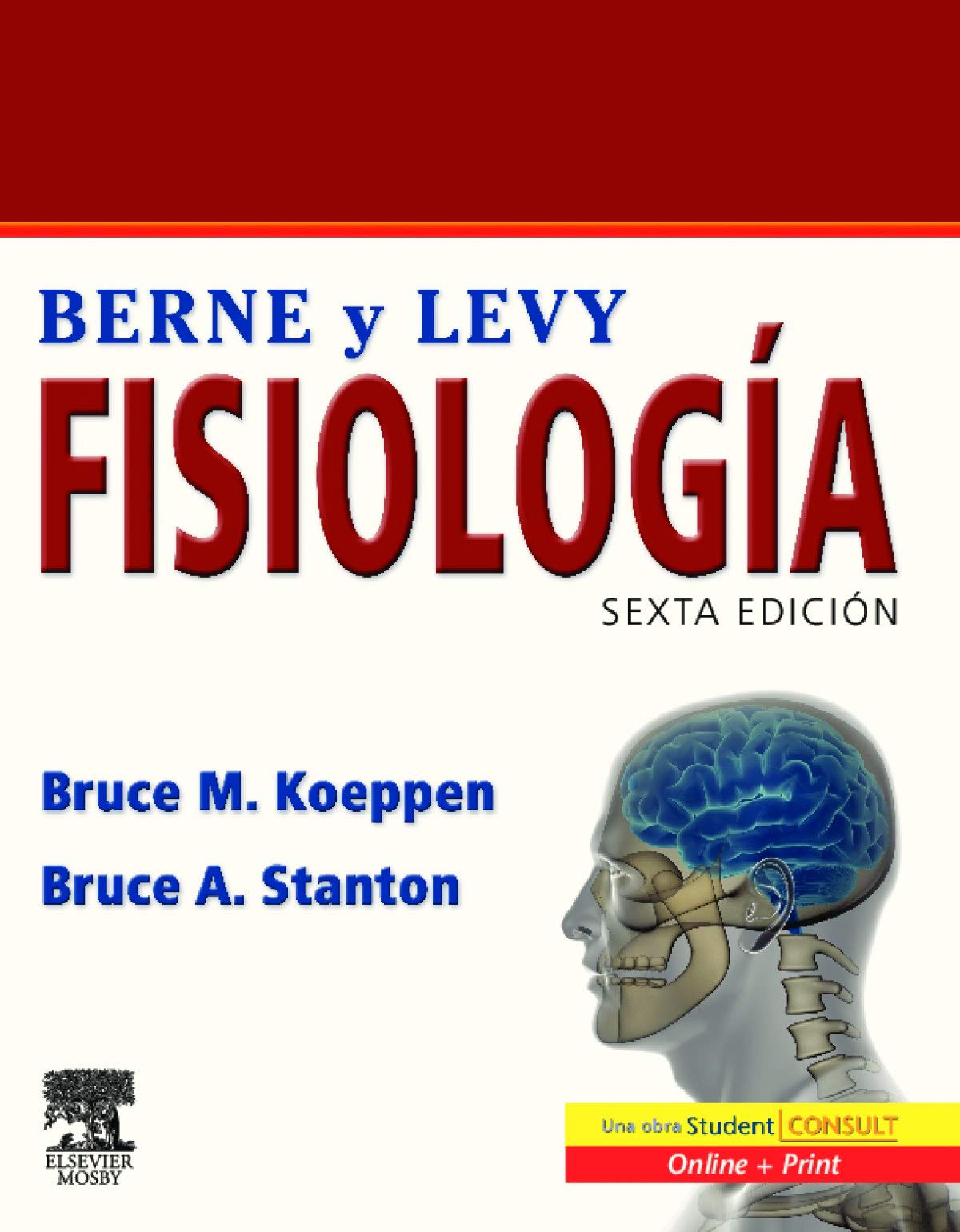 BERNE Y LEVY. Fisiología + Student Consult