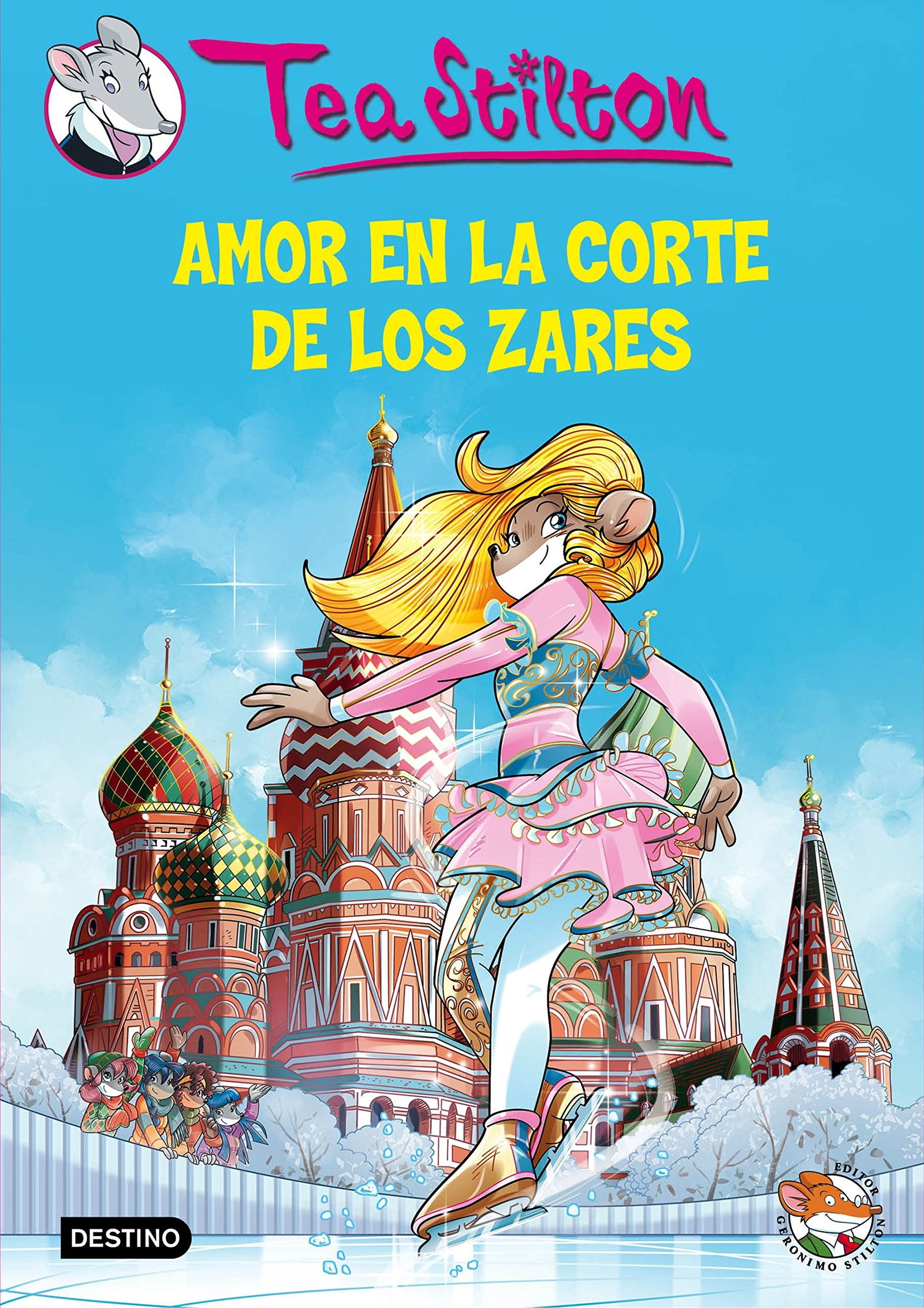Amor en la corte de los zares: Tea Stilton 21