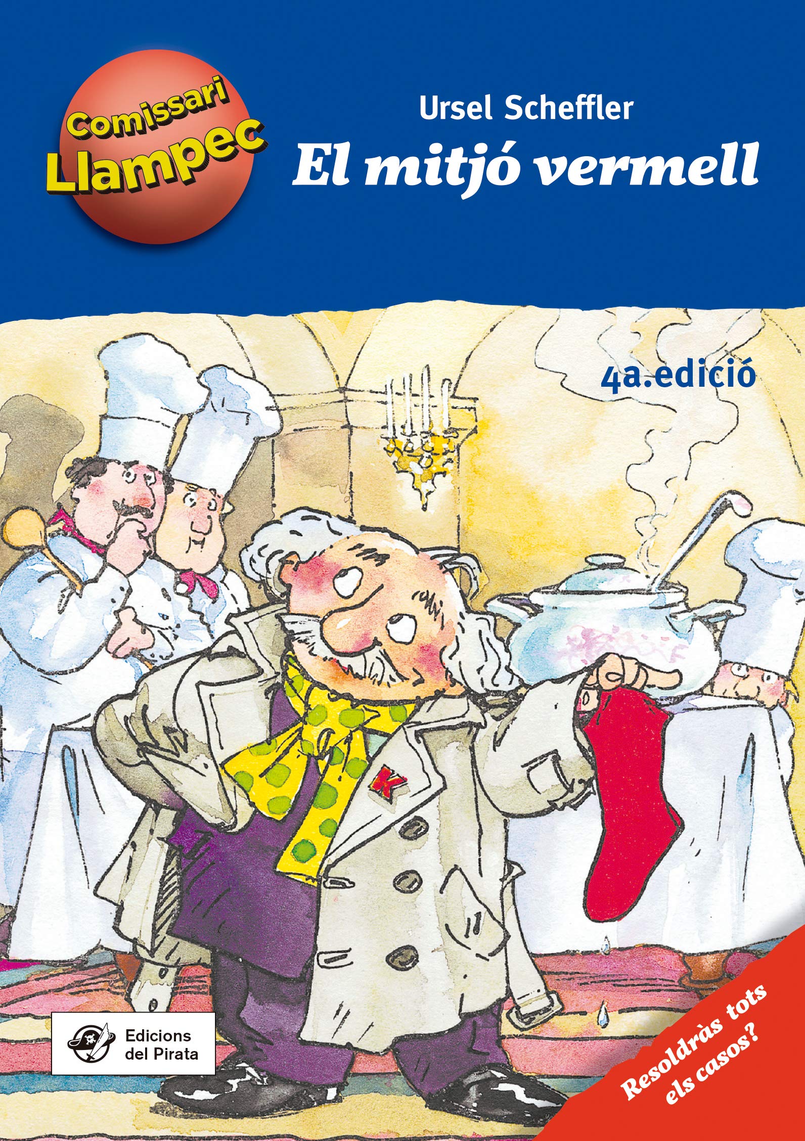 El Mitjó Vermell: Llibre de detectius per a nens de 8 anys amb casos per resoldre anant davant del mirall! Llibre per nens en català: 1 (Comissari Llampec)