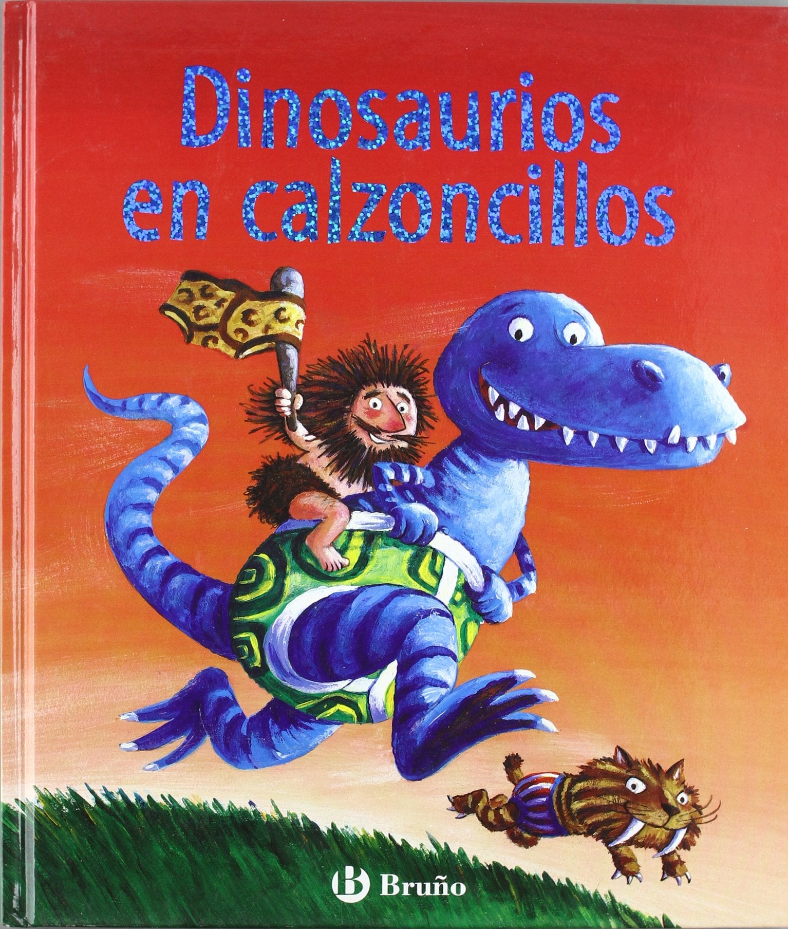 Dinosaurios en calzoncillos (Castellano - Bruño - Albumes - Albumes Ilustrados)