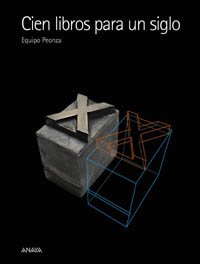 Cien libros para un siglo (Libros Infantiles - Libros-Regalo)