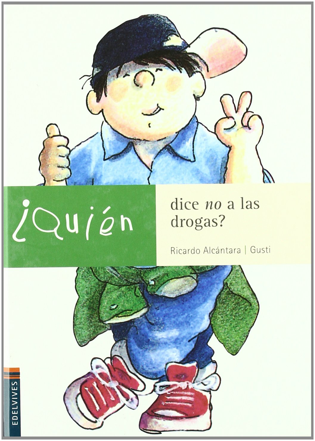 ¿Quién dice no a las drogas?: 5