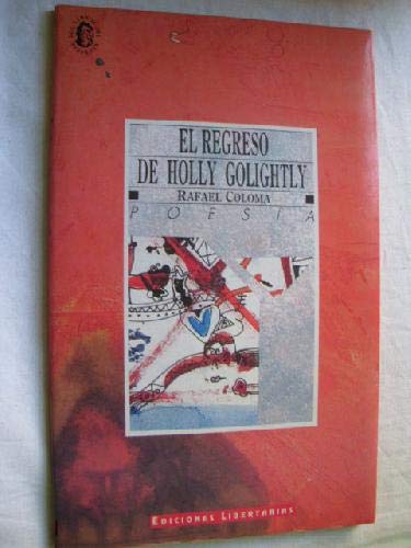 El Regreso De Holly Golightly
