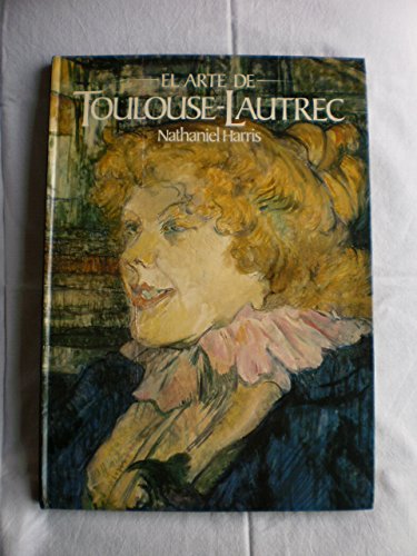 El arte de Toulouse Lautrec