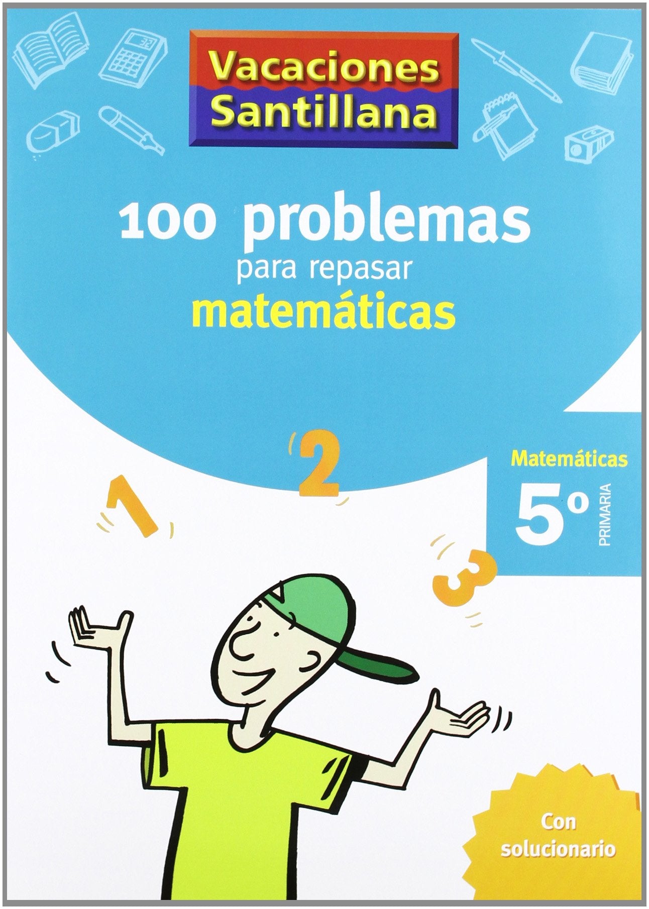 Primaria - 5º Vacaciones Matemáticas (CUADERNOS)