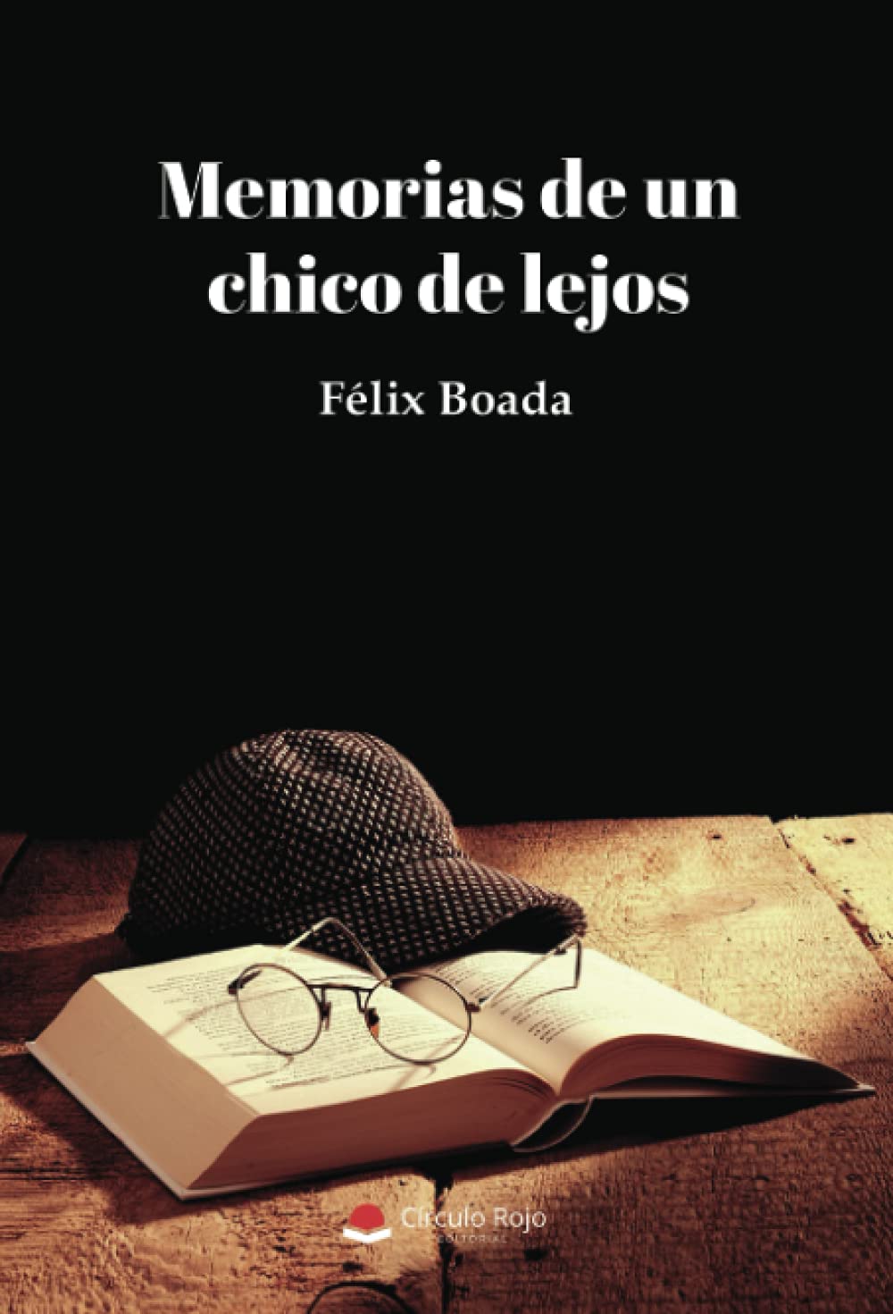 Memorias de un chico de lejos (SIN COLECCION)