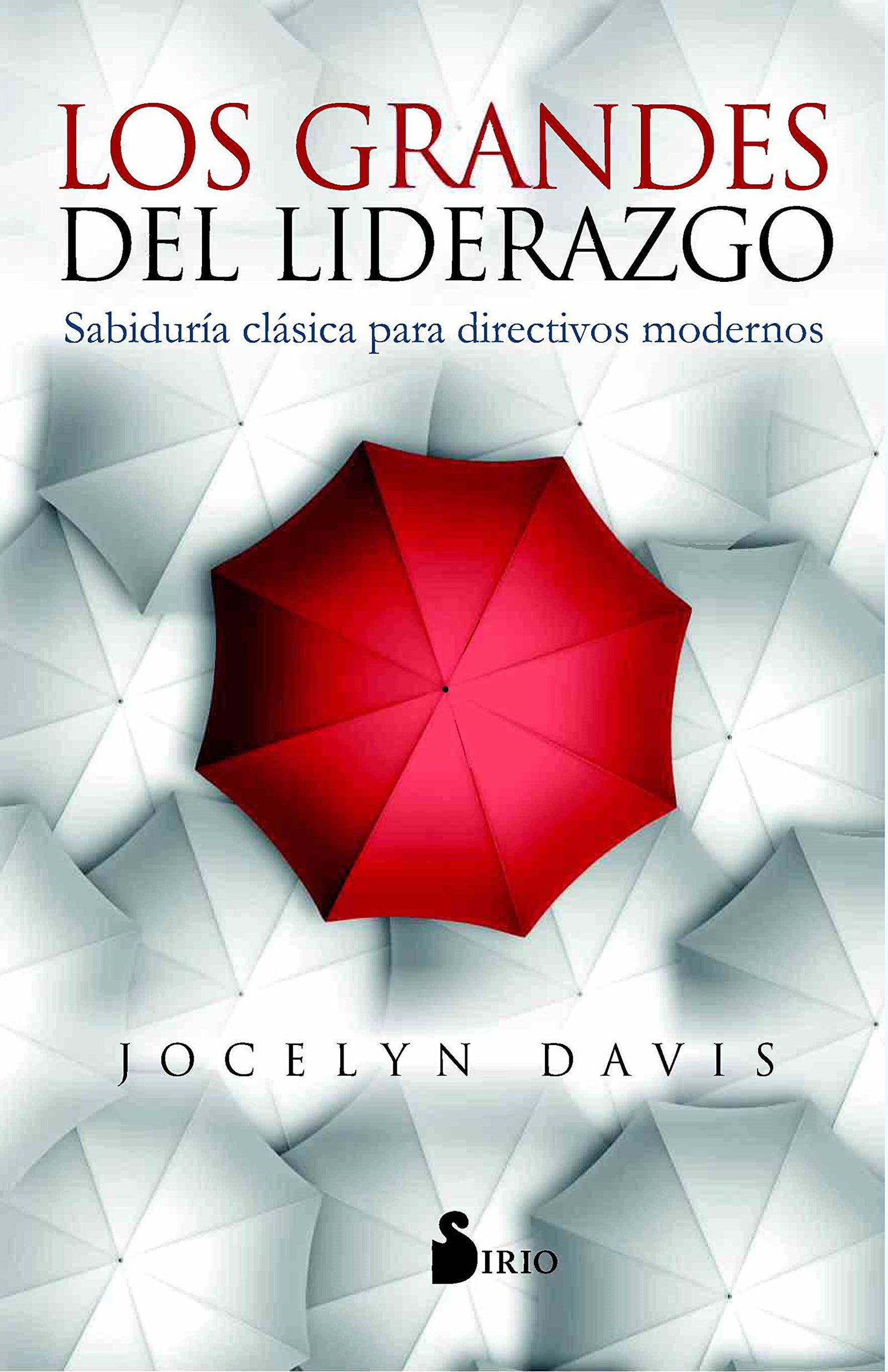 Los grandes del liderazgo (AUTOAYUDA)