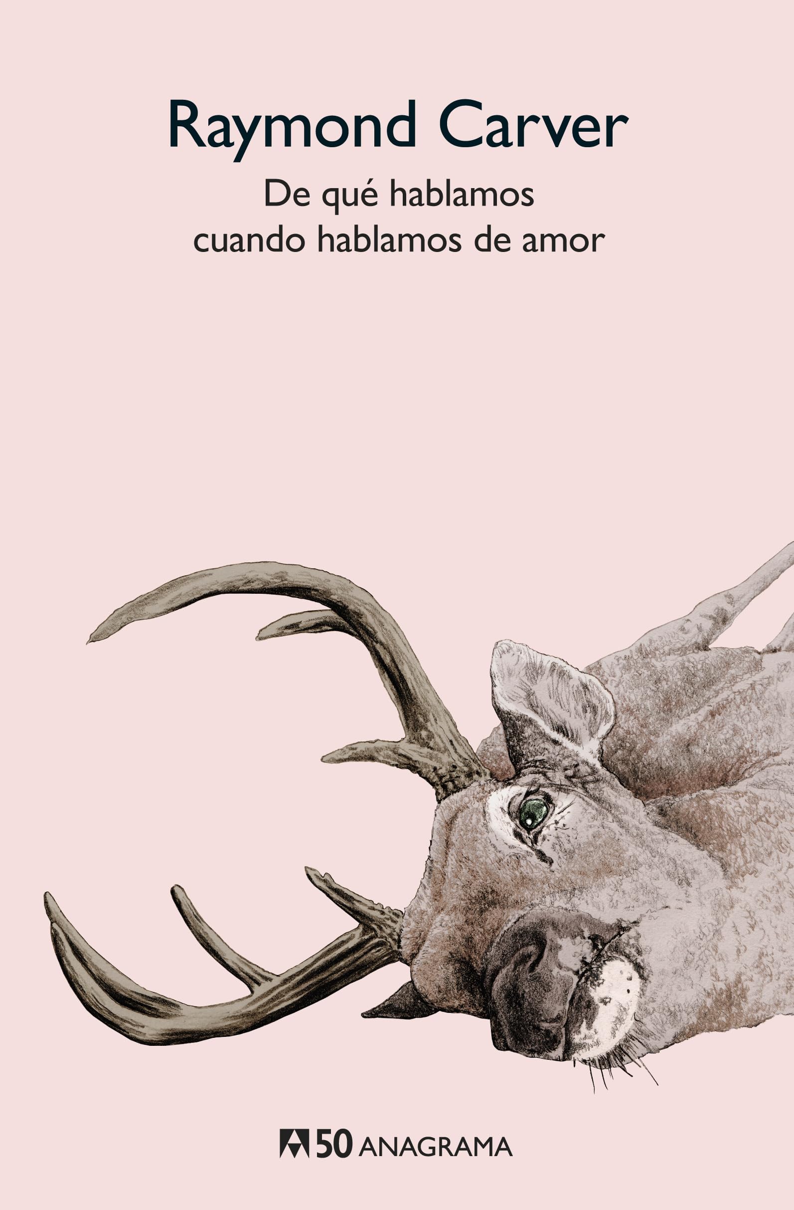 De qué hablamos cuando hablamos de amor (Compactos 50)