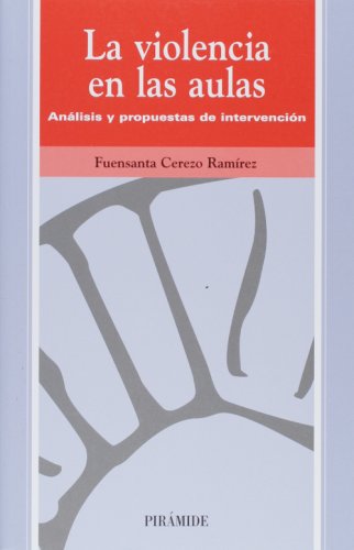 La violencia en las aulas : análisis y propuestas de intervención (Ojos Solares)