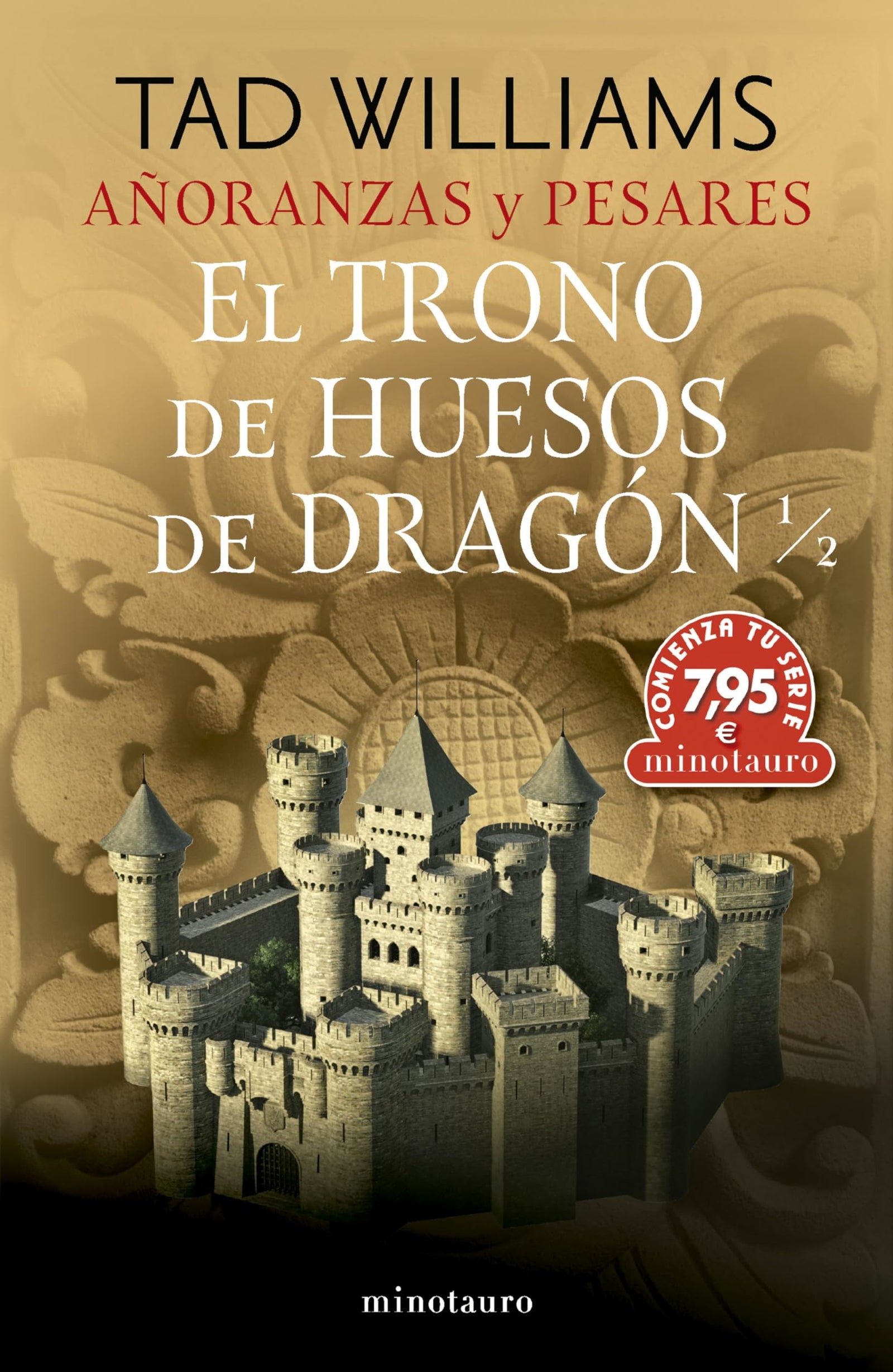 CTS Añoranzas y pesares nº 01 El trono de huesos de dragón 1/2 (Comienza tu serie)