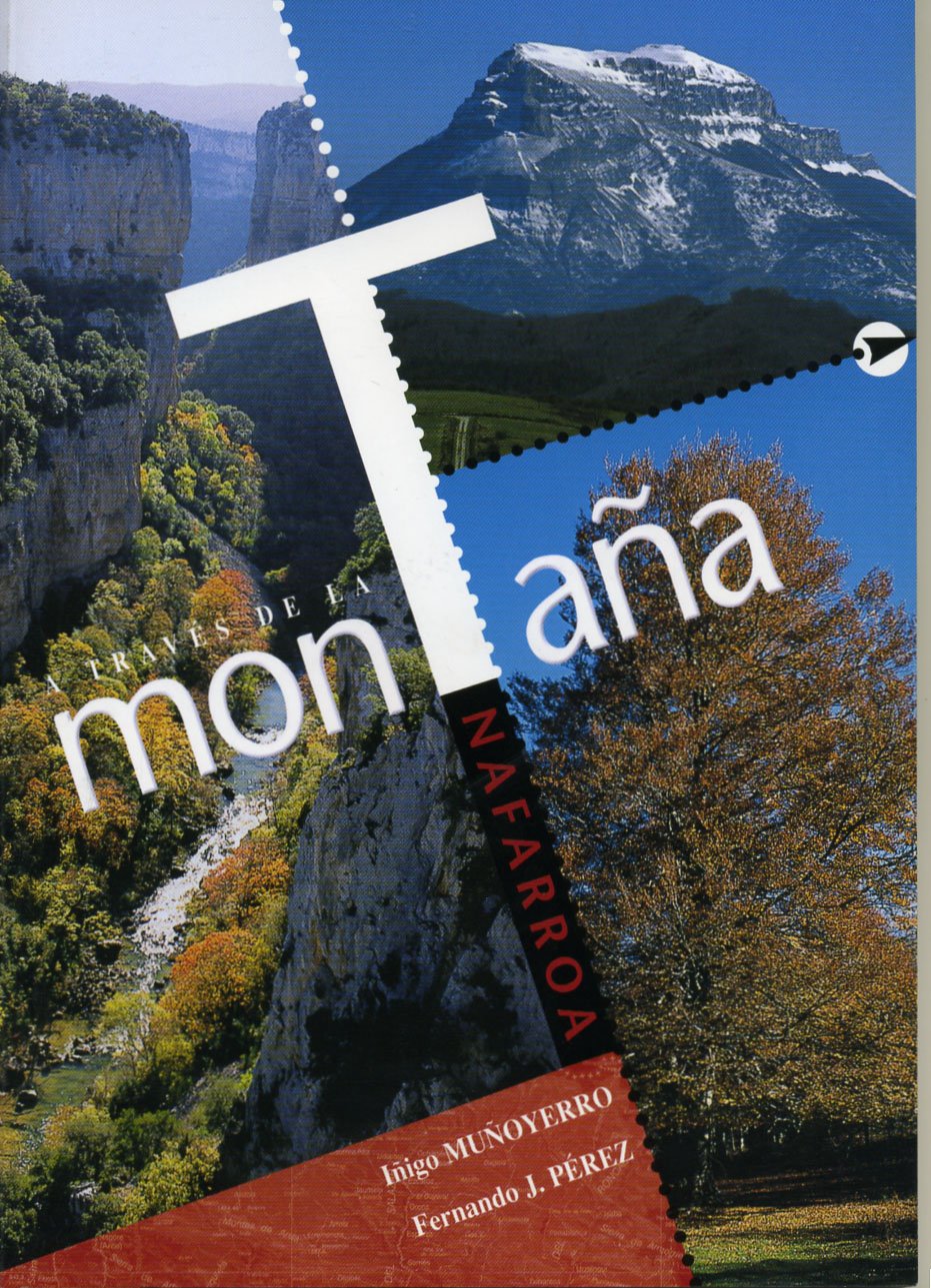A traves de la montaña - nafarroa -