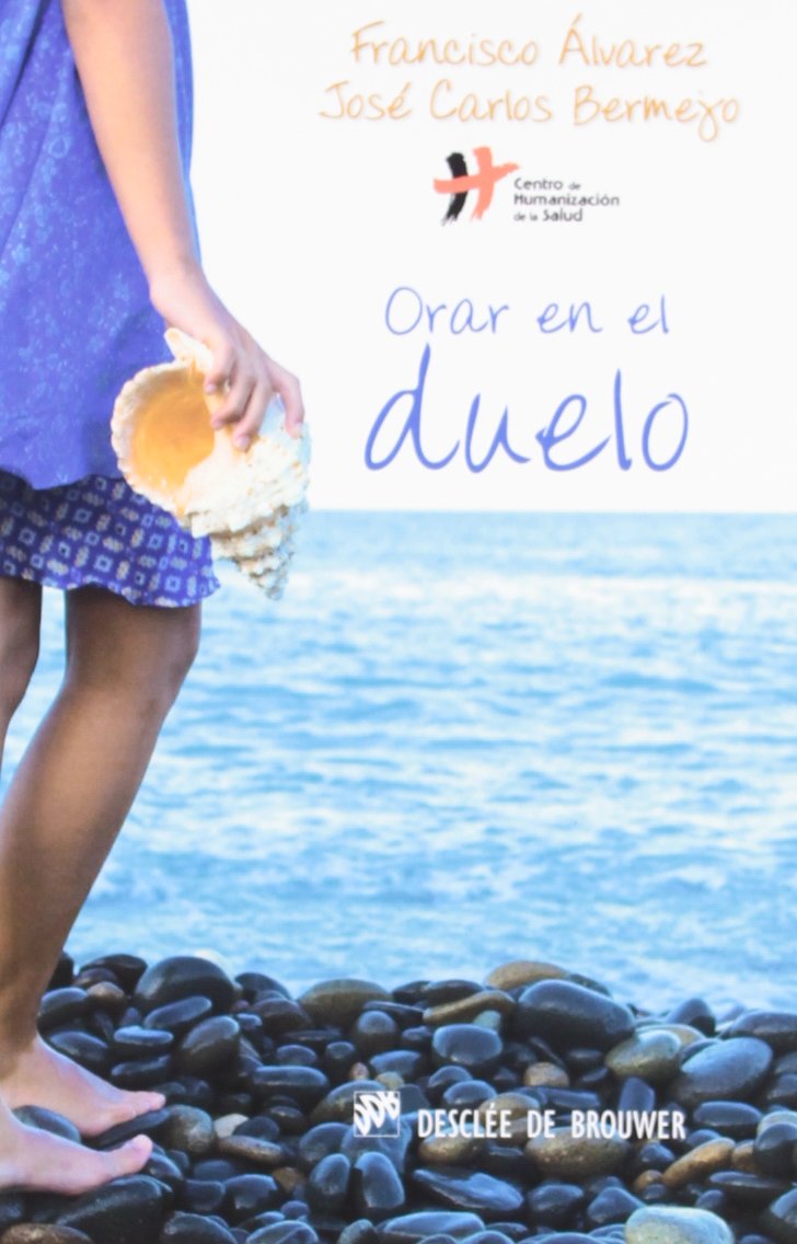Orar en el duelo (Hablar con Jesús)