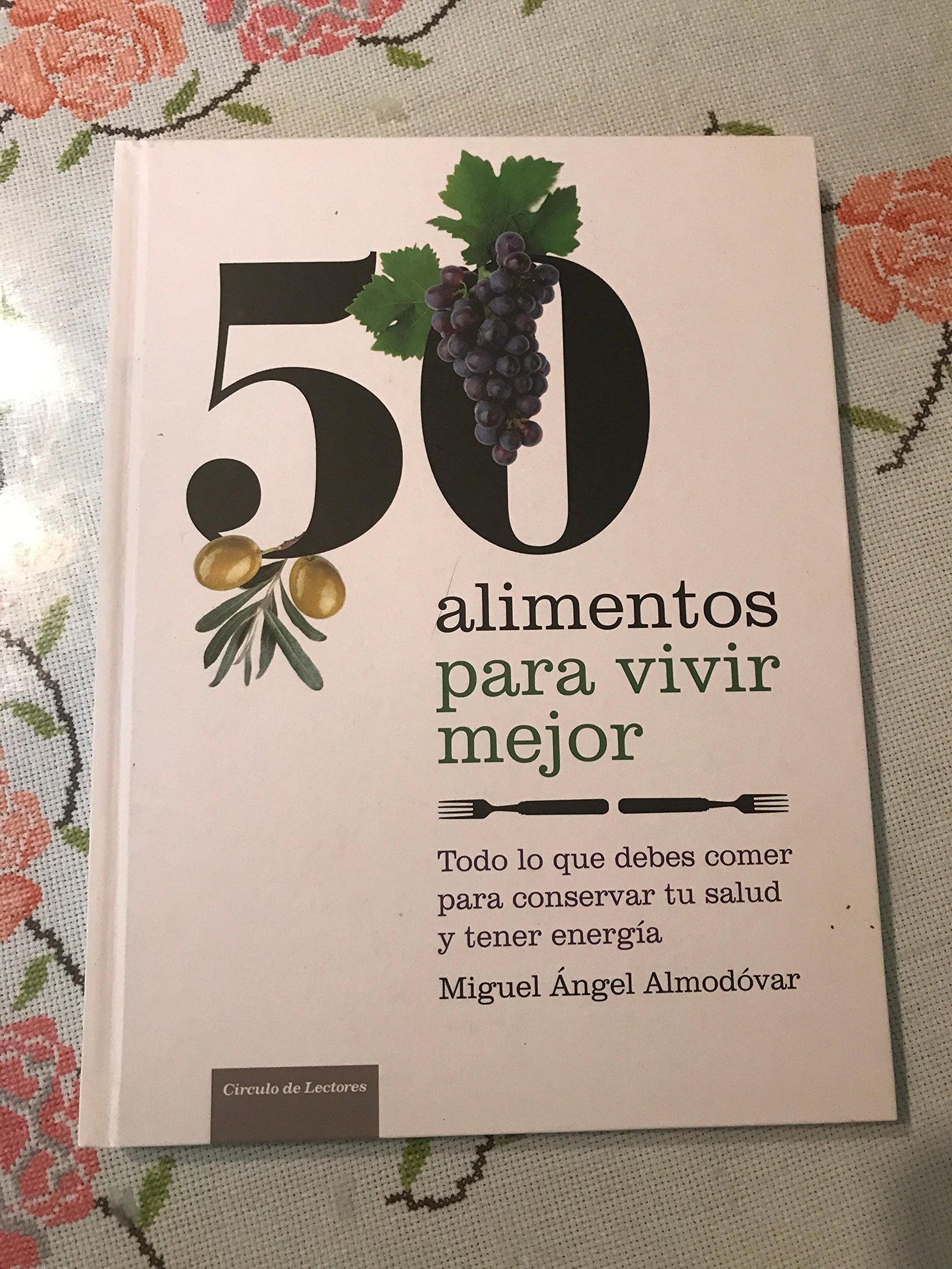 50 Alimentos Para Vivir Mejor