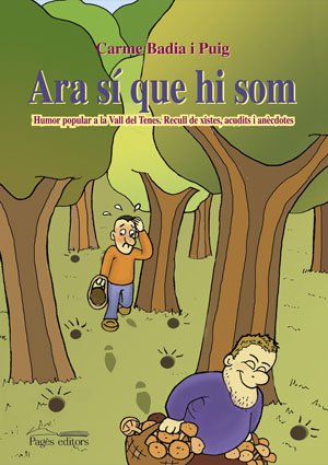 Ara sí que hi som (Sèrie Humor)
