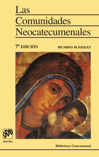 Las Comunidades Neocatecumenales-Fresado (Biblioteca catecumenal)