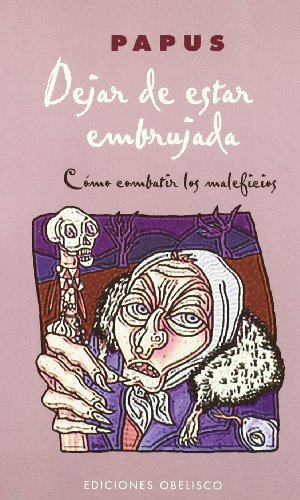 Dejar de estar embrujada (MAGIA Y OCULTISMO)