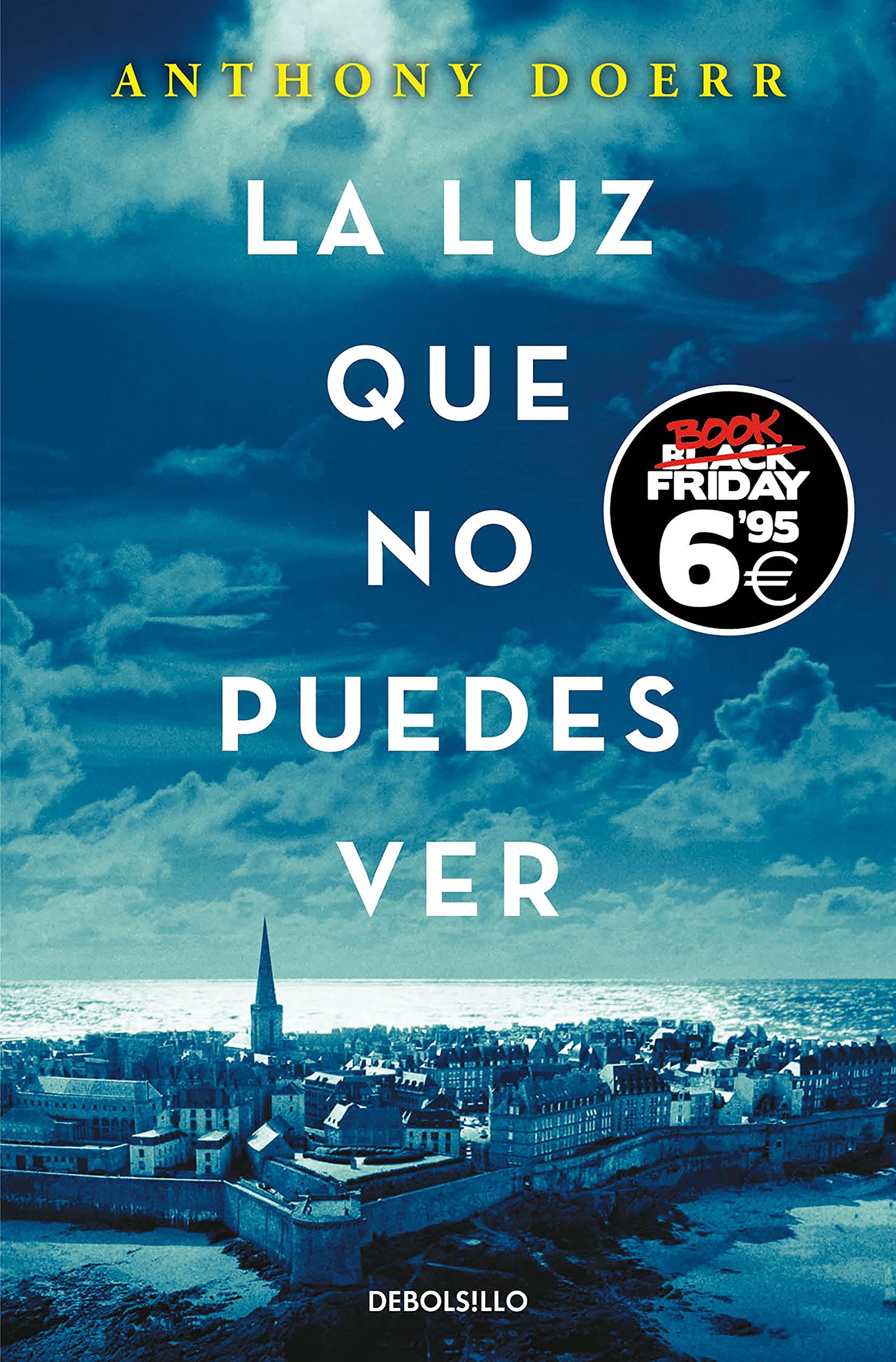La luz que no puedes ver (Black Friday) (CAMPAÑAS)