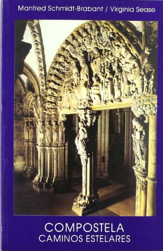 Compostela : caminos estelares
