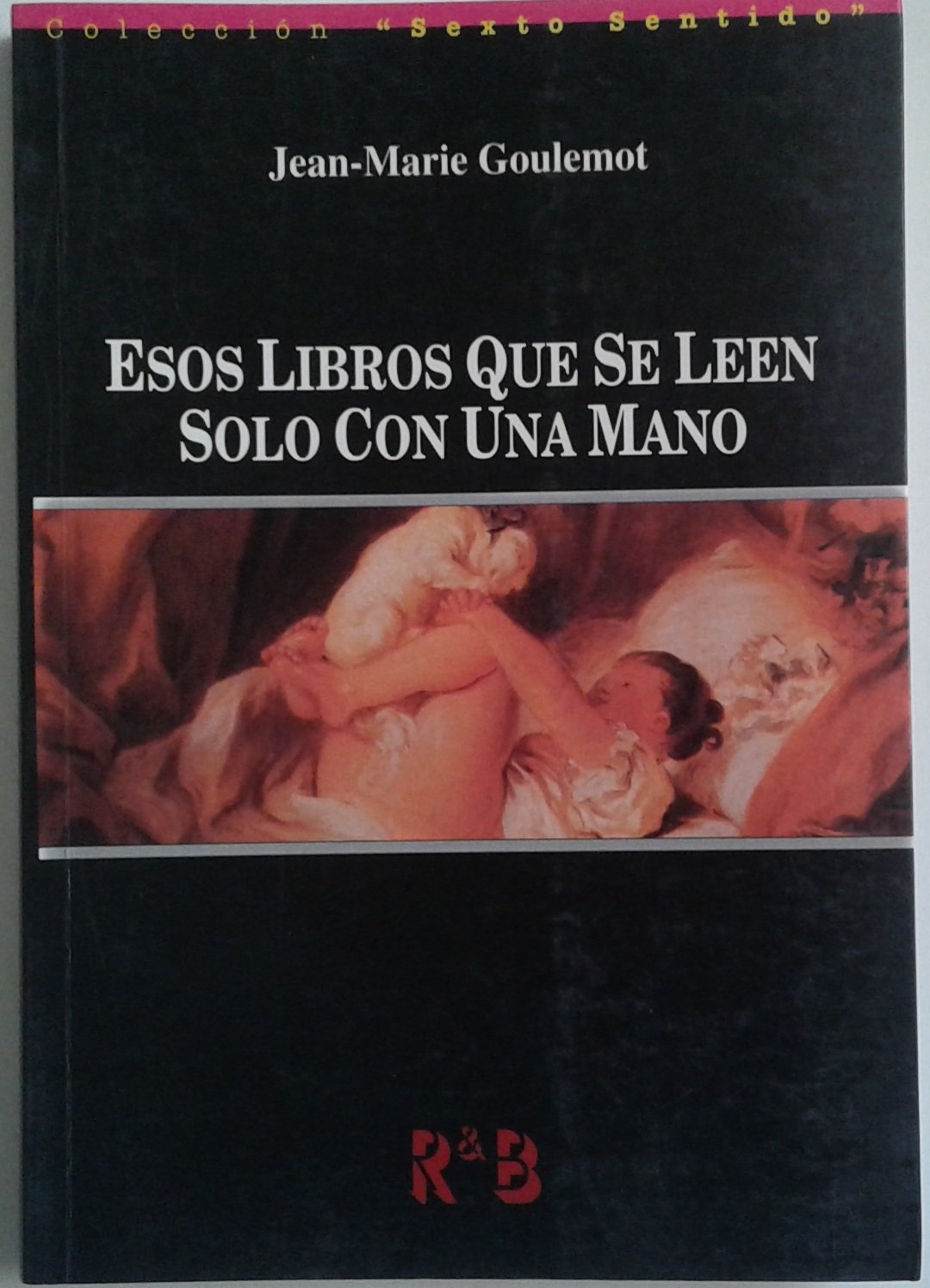 Esos libros que se leen solo con una mano