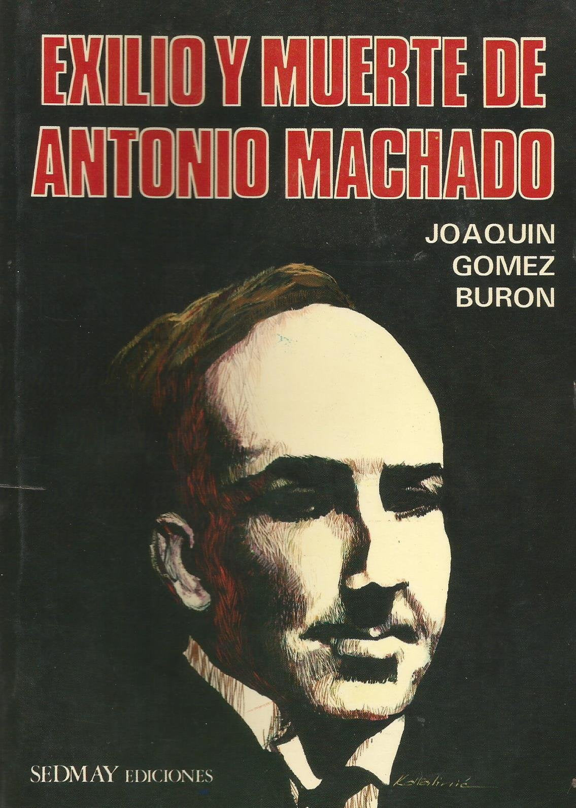 Exilio y muerte de Antonio Machado