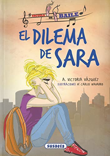 El dilema de Sara (Escuela de baile)