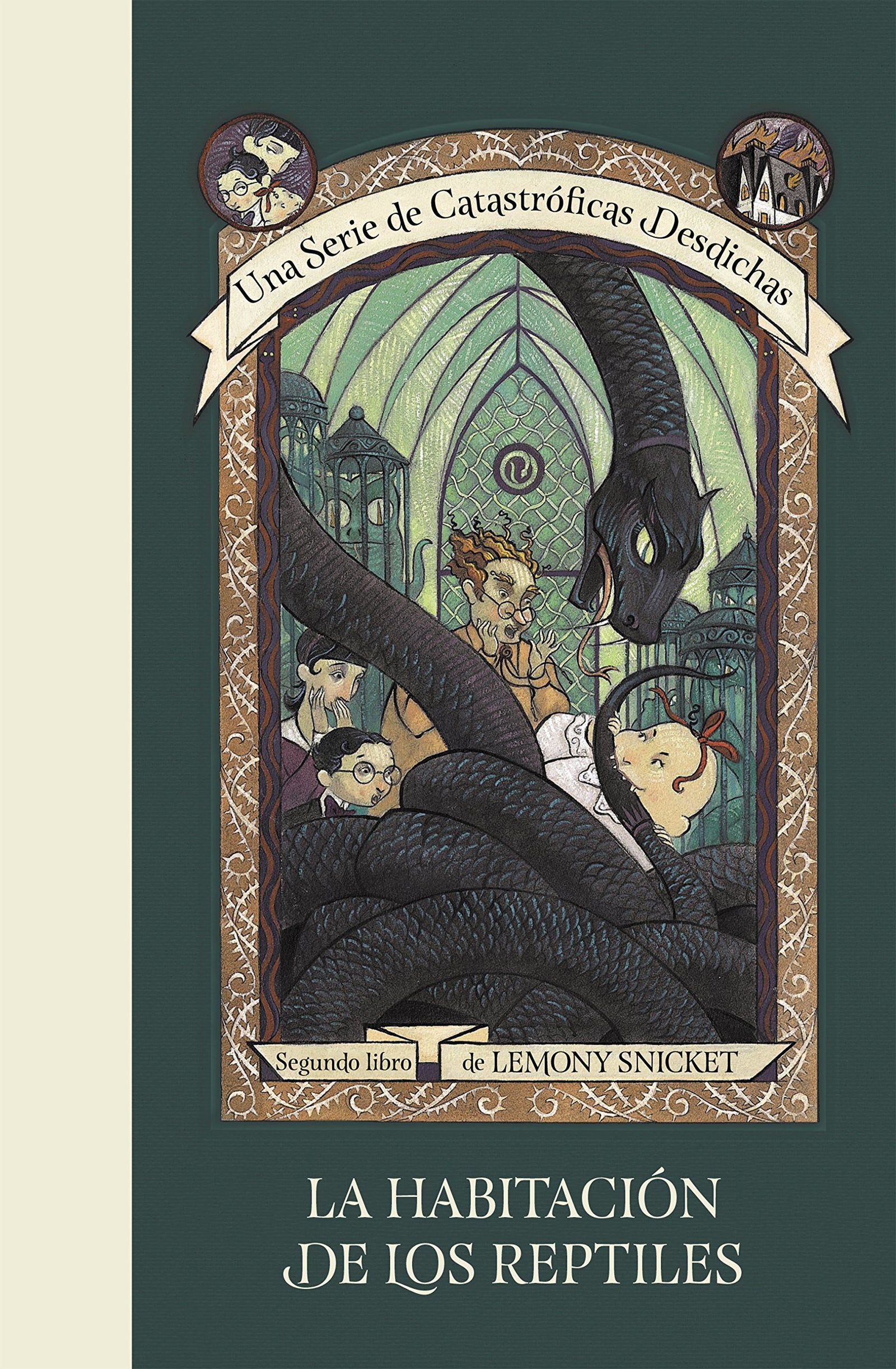 La habitación de los reptiles (Una serie de catastróficas desdichas 2) (Lemony Snicket)