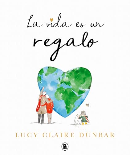 La vida es un regalo (Bruguera Contemporánea)