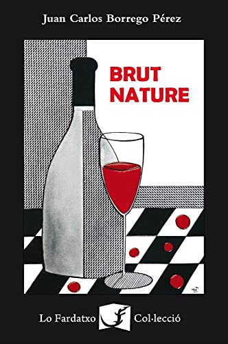 BRUT NATURE (LO FARDATXO)