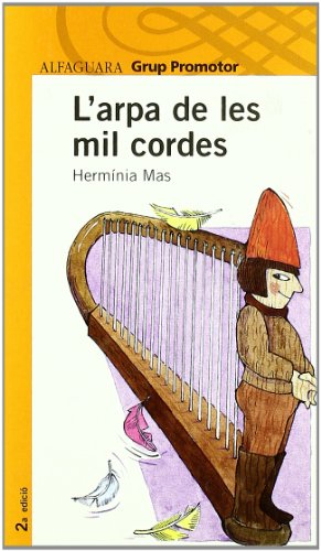 L'Arpa de Les Mil Cordes (LECTURAS)