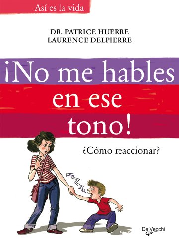 No me hables en ese tono (Desarrollo profesional)