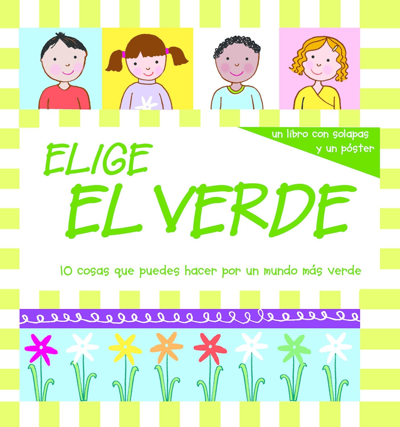 Elige el verde