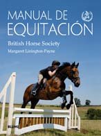 Manual de equitación (BHS) (GUIAS PRACTICAS ILUSTRADAS)