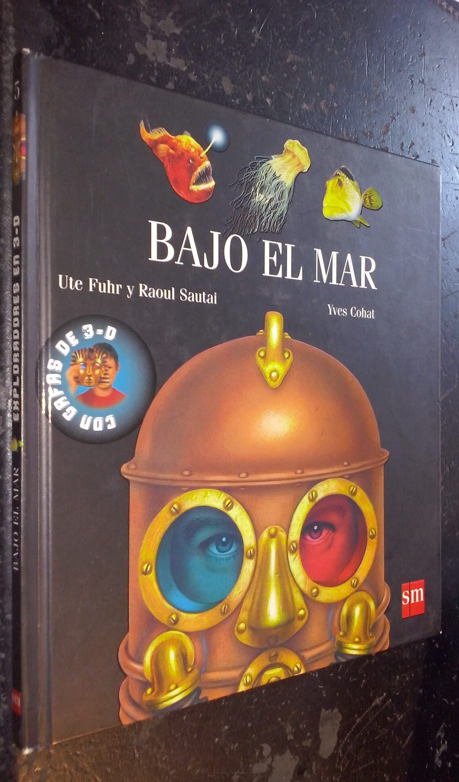 Bajo el mar: 5 (Exploradores en 3d)