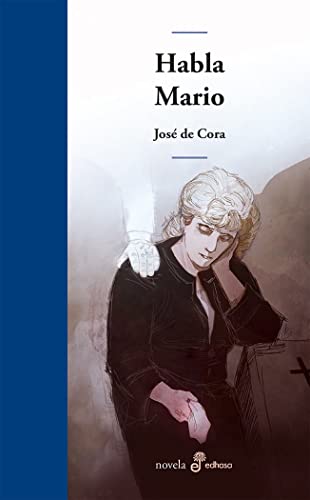 Habla Mario (Edhasa Literaria)