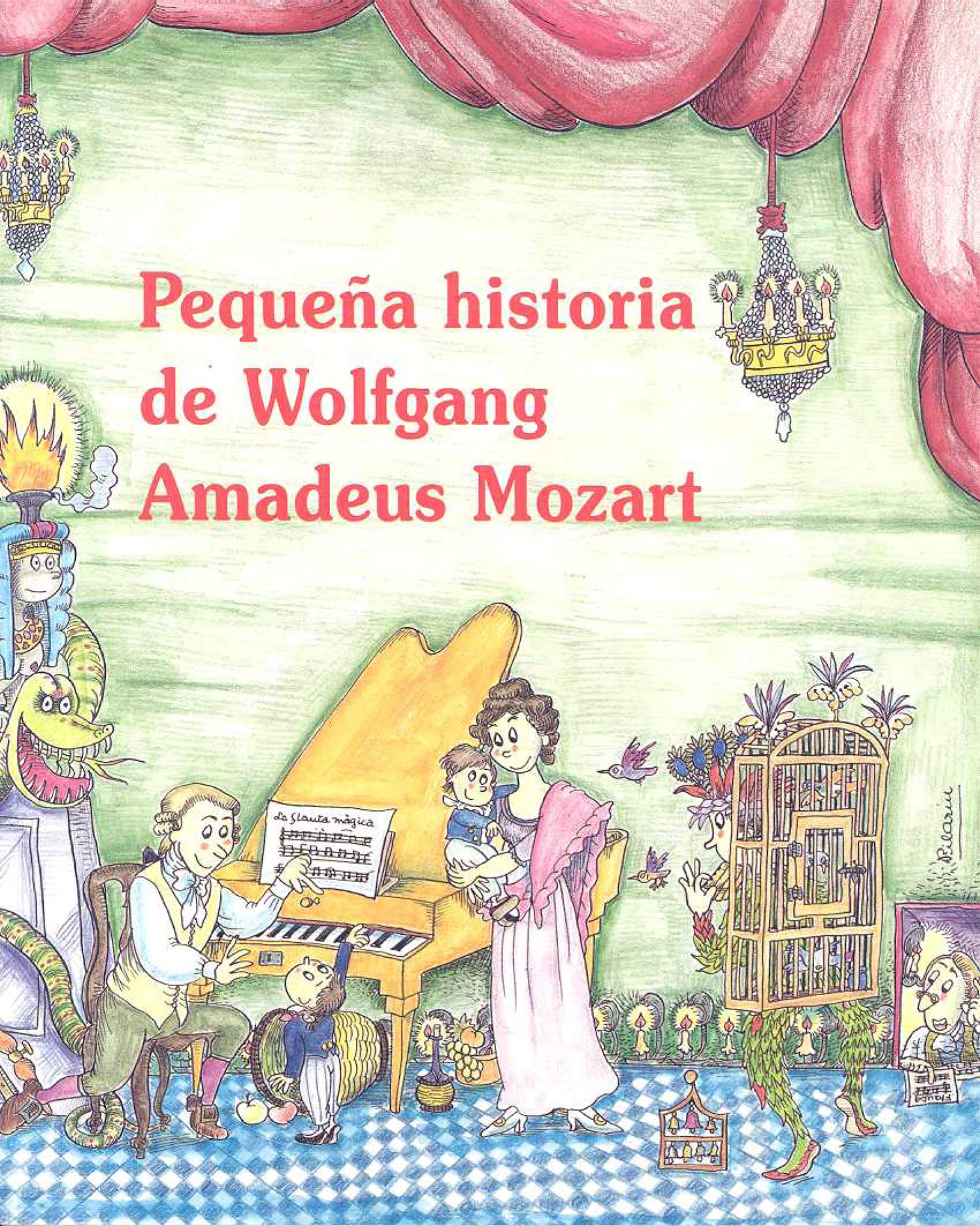 Pequeña historia de Wolfgang Amadeus Mozart: 18 (Petites Històries)