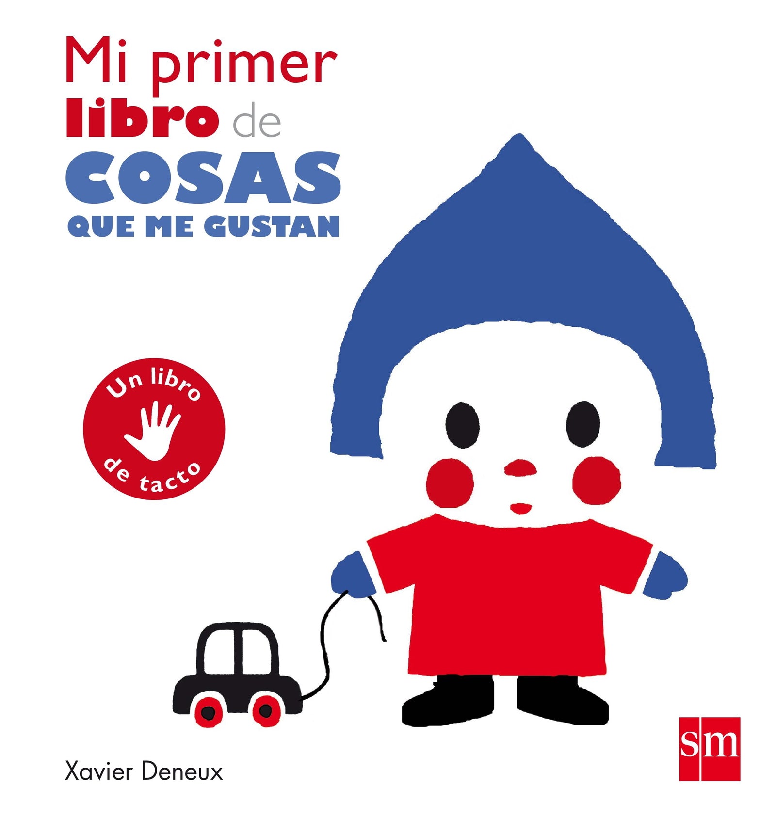 Mi primer libro de cosas que me gustan (SIN COLECCION)
