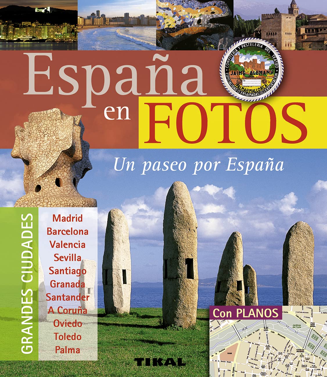 España en fotos. Un paseo por España