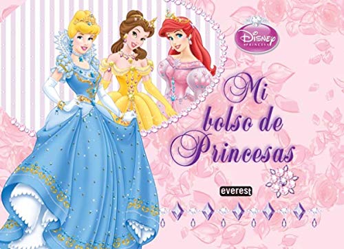 Princesas Disney. Mi bolso de Princesas (Princesas Disney / Libros singulares)
