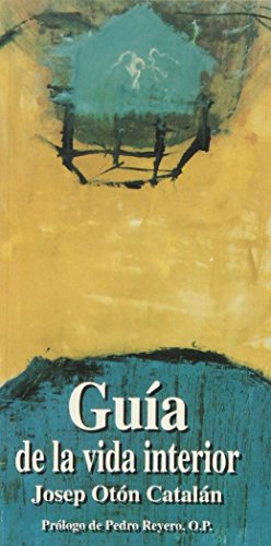 Guía de la vida interior (Libros Varios)
