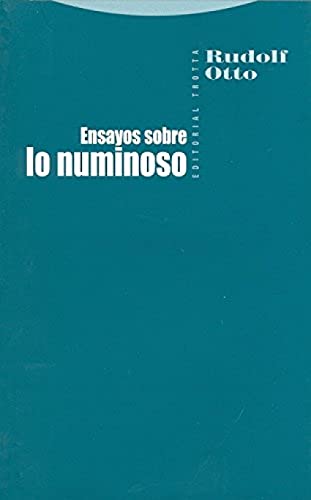 Ensayos Sobre Lo Numinoso (Estructuras y Procesos. Religión)
