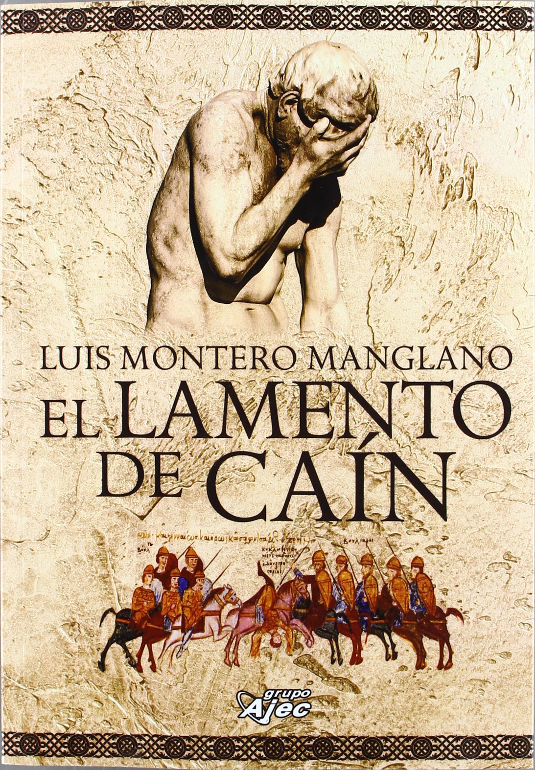 El Lamento de Caín (FUERA DE COLECCION)