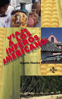 Viaje a los ínferos americanos: Por tierras de México, Venezuela y Cuba (Ventana Abierta)