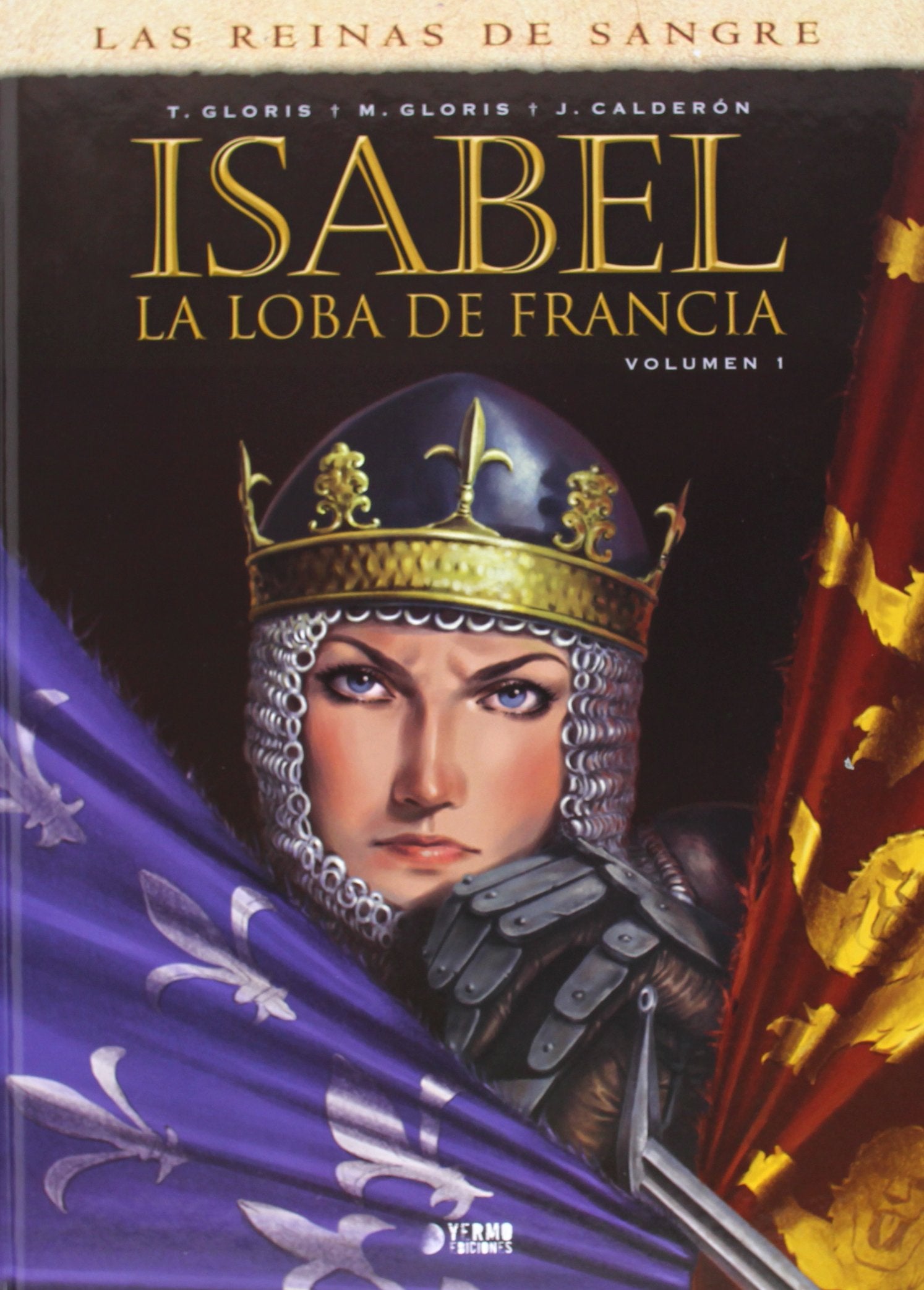 Isabel. La Loba De Francia 01