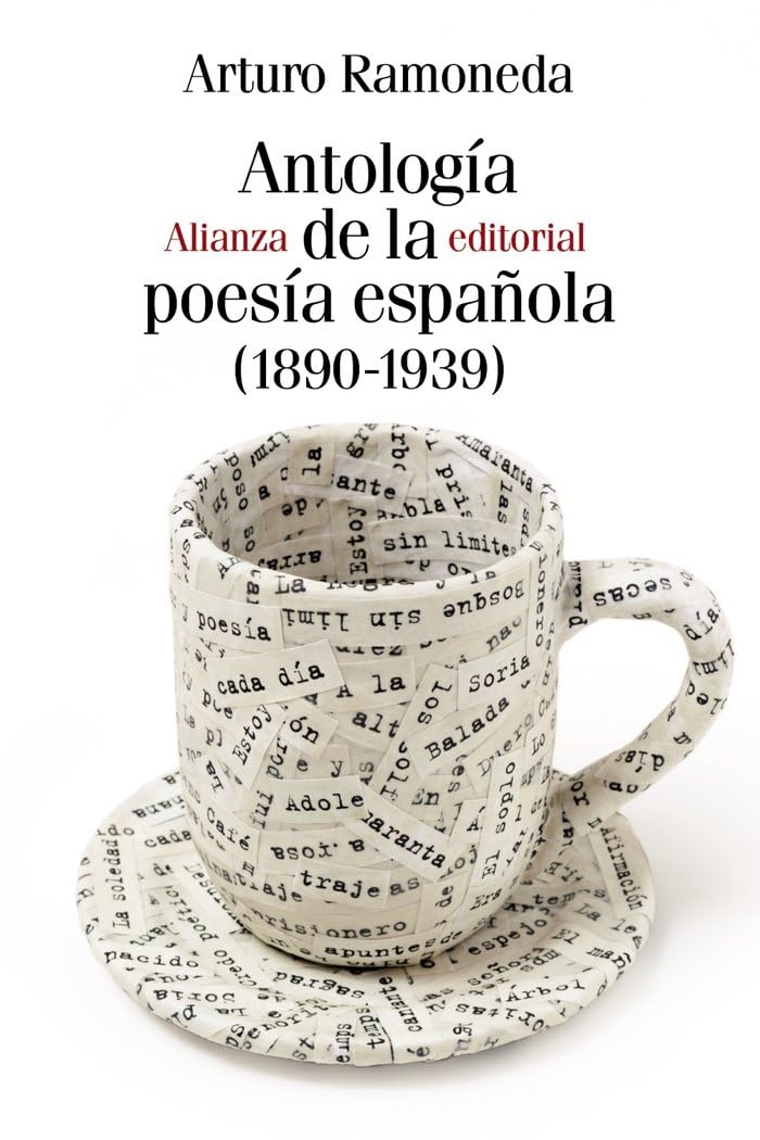 Antología de la poesía española (1890-1939) (El libro de bolsillo - Literatura)