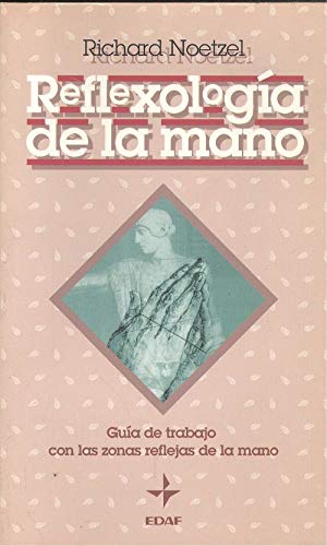 Reflexologia De LA Mano