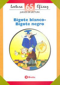 Bigote Blanco, Bigote Negro - Cuad.