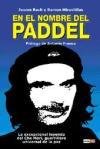 En el nombre del paddel (Coña Fina)