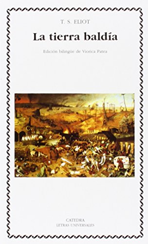 La tierra baldía (Letras Universales)