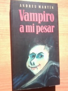 VAMPIRO A MI PESAR